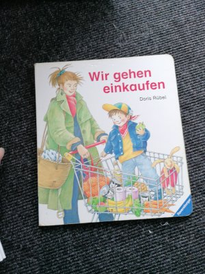 gebrauchtes Buch – Doris Rübel – Wir gehen einkaufen