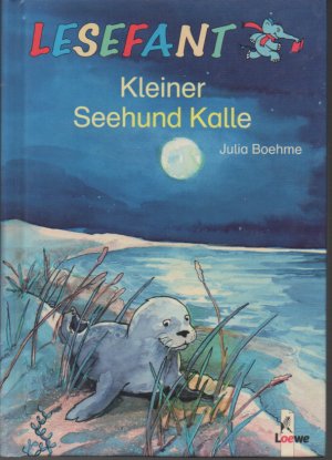 gebrauchtes Buch – Julia Boehme – Kleiner Seehund Kalle