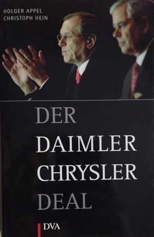 Der Daimler Chrysler Deal.