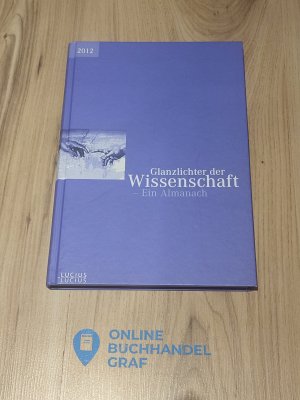 gebrauchtes Buch – Deutscher Hochschulverband – Glanzlichter der Wissenschaft 2012 - Ein Almanach