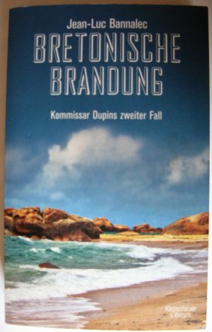 gebrauchtes Buch – Jean-Luc Bannalec – Bretonische Brandung - Kommissar Dupins zweiter Fall