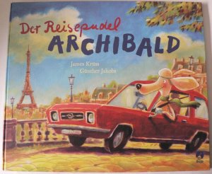 gebrauchtes Buch – Krüss, James/Jakobs, Günther – Der Reisepudel Archibald