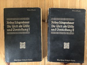 Konvolut 2 Bücher: Die Welt als Wille und Vorstellung in 2 Bänden