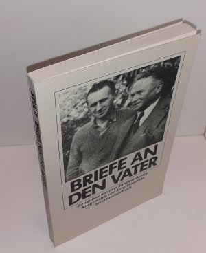 Briefe an den Vater. Zeugnisse aus drei Jahrhunderten, ausgewählt von Jens Haustein