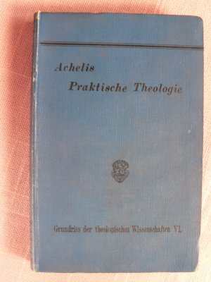 antiquarisches Buch – E. Chr – Praktische Theologie