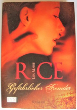 gebrauchtes Buch – Rice, Lisa Marie – Gefährlicher Fremder