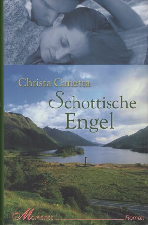 gebrauchtes Buch – Christa Canetta – Schottische Engel