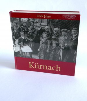 gebrauchtes Buch – Christine Demel – 1225 Jahre Kürnach Ortschronik 779 - 2004