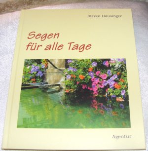 gebrauchtes Buch – Steven Häusinger – Segen für alle Tage