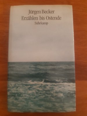 Erzählen bis Ostende - EA signiert