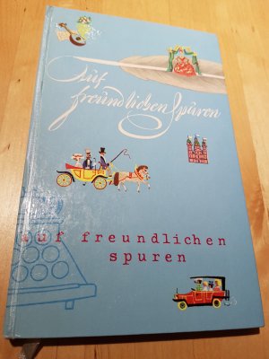 Auf freundlichen Spuren