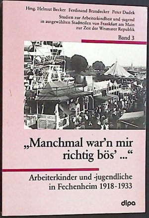 Manchmal war