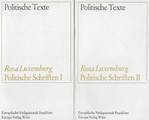 Rosa Luxemburg - Politische Schriften I u. II