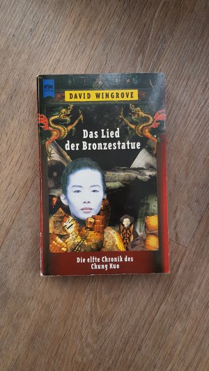 gebrauchtes Buch – David Wingrove – Das Lied der Bronzestatue.