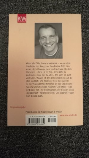 gebrauchtes Buch – Bastian Sick – Der Dativ ist dem Genitiv sein Tod. Folge 2 - Neues aus dem Irrgarten der deutschen Sprache