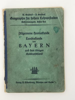 antiquarisches Buch – Allgemeine Heimatkunde Landeskunde von Bayern und dem übrigen Süddeutschland