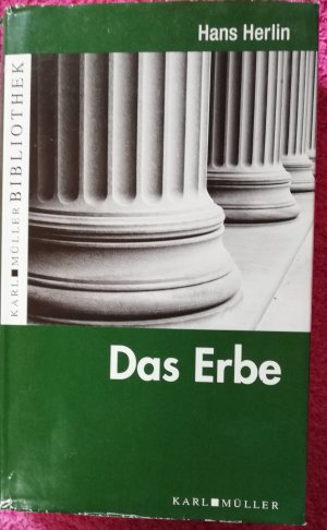 Das Erbe - Hans Herlin - 2009