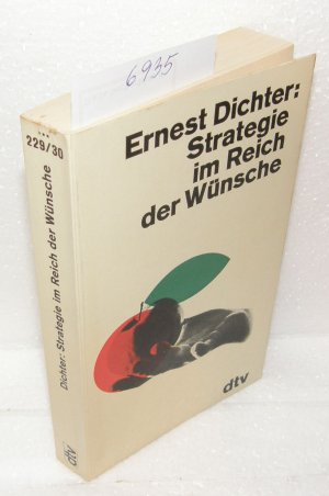 Strategie im Reich der Wünsche