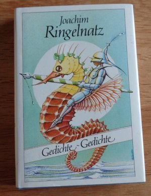 gebrauchtes Buch – Joachim Ringelnatz – Gedichte - Gedichte