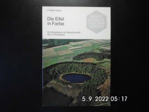 Die Eifel in Farbe - Ein Reiseführer für Naturfreunde