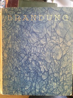 Brandung. Gedichte/Lieder