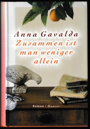 gebrauchtes Buch – Anna Gavalda – Zusammen ist man weniger allein