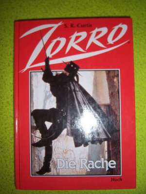 Zorro / Die Rache