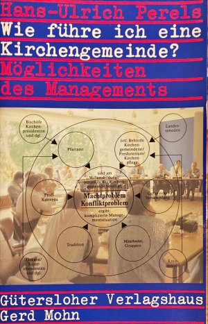 Wie führe ich eine Kirchengemeinde? / Möglichkeiten des Managements