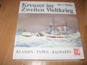 gebrauchtes Buch – Mike Whitley – Zerstörer - Kreuzer- Schlachtschiffe im Zweiten Weltkrieg - alle 3 Bände !