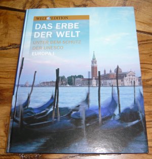 gebrauchtes Buch – Das Erbe der Welt - Unter dem Schutz der UNESCO - Europa I