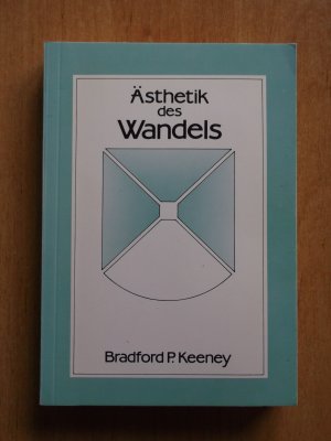 Ästhetik des Wandels