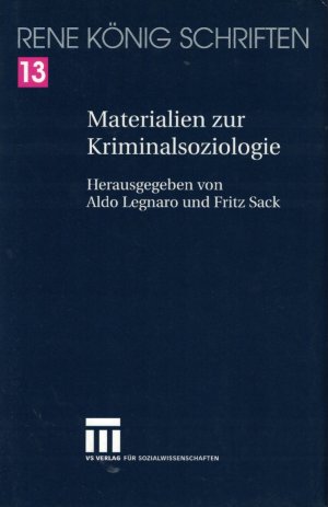 Materialien zur Kriminalsoziologie