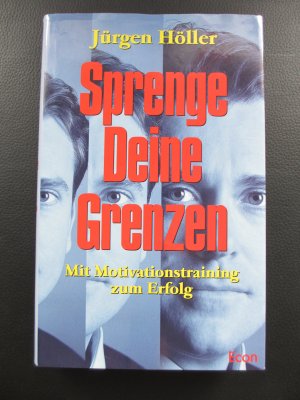 gebrauchtes Buch – Jürgen Höller – Sprenge deine Grenzen