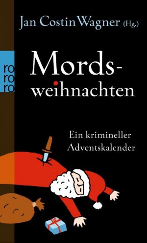 Mordsweihnachten - Ein krimineller Adventskalender