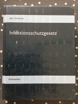 Infektionsschutzgesetz - Kommentar