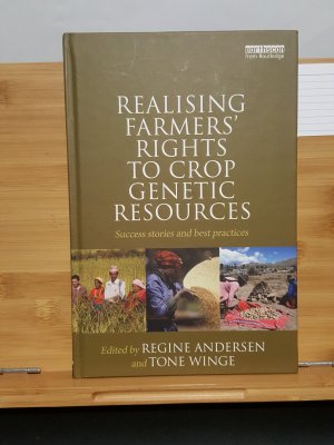 gebrauchtes Buch – Regine Andersen – Realising Farmers rights to crop Genetic Resources, Success stories and best practices