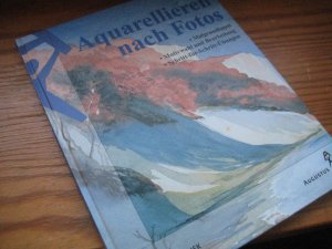 gebrauchtes Buch – Jürgen Beling – Aquarellieren nach Fotos