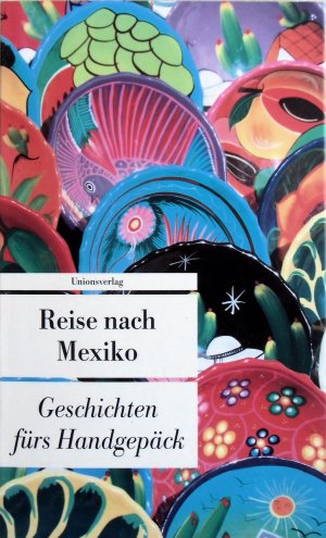 gebrauchtes Buch – Oppenheim, Anja; Bean – Reise nach Mexiko - Geschichten fürs Handgepäck