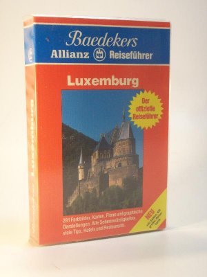 Baedekers Allianz Reiseführer. Großherzogtum Luxemburg. Baedeker. Mit großer Reisekarte. Erstausgabe. Der offizielle Reisführer.