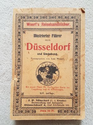 Woerl's Reisehandbücher - Illustrierter Führer durch Düsseldorf und Umgebung