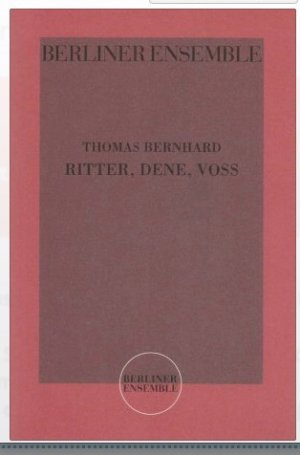 RITTER DENE VOSS Premiere Berlin 3. September 2004 Programmheft