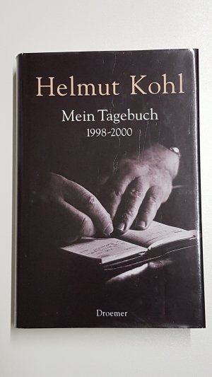 gebrauchtes Buch – Helmut Kohl – Mein Tagebuch 1998–2000