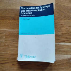 gebrauchtes Buch – Wolfgang Kühnel – Taschenatlas der Zytologie und mikroskopischen Anatomie