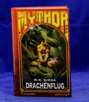 gebrauchtes Buch – W.K. Giesa – Mythor - Drachenflug - Band 12