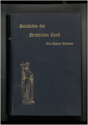 Geschichte der kirchlichen Kunst