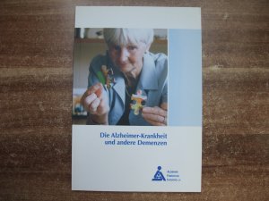 Die Alzheimer-Krankheit und andere Demenzen.