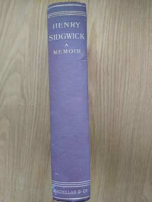 antiquarisches Buch – Henry Sidgwick – Henry Sidgwick A Memoir by A. S. and E. M. S.