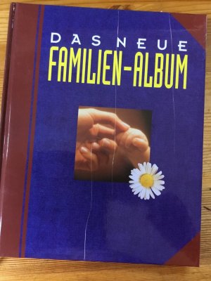 gebrauchtes Buch – Das neue Familien-Album