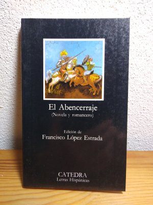 El Abencerraje. (novela y romancero).