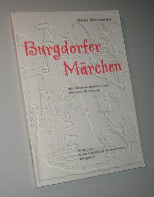 Burgdorfer Märchen.